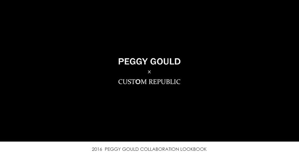 2016 PEGGY GOULD COLLABOLATION LOOK BOOK